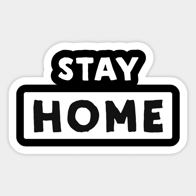 Stay Home Sticker by kani